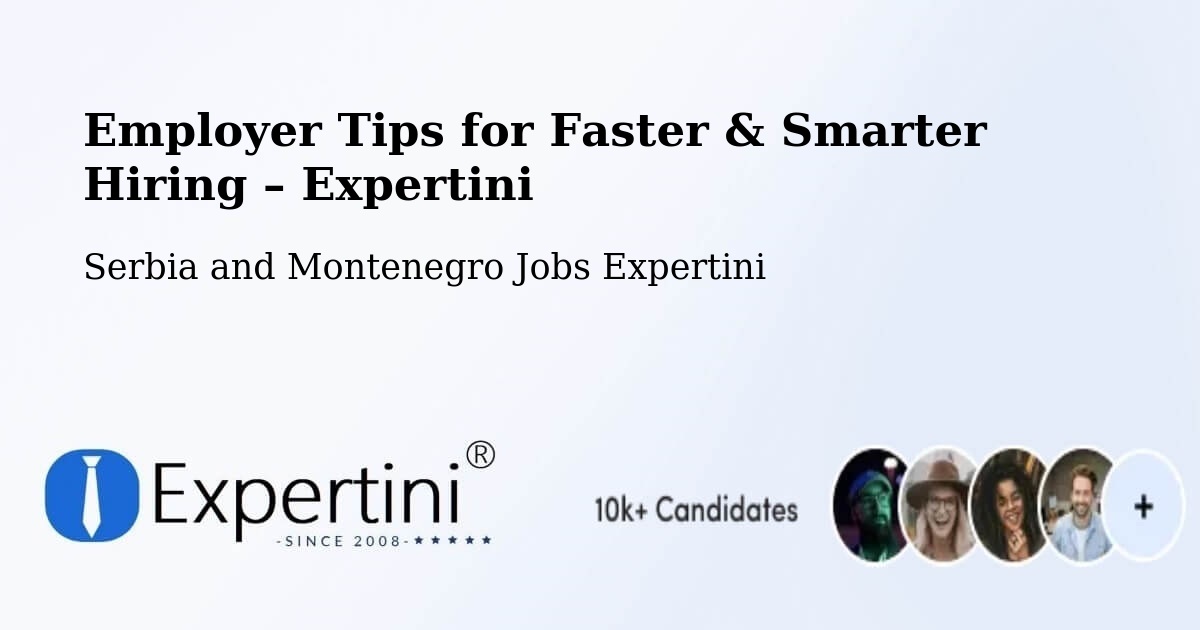 Employer Tips for Hiring & Recruitment – Headingley - Headingley, Serbia and Montenegro Jobs Expertini